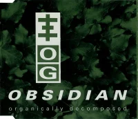 Obsidian (Organically Decomposed)