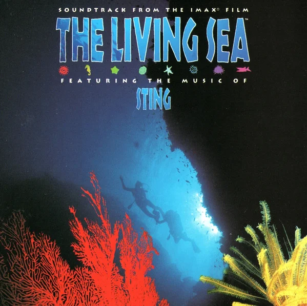 The Living Sea (Soundtrack From The IMAX Film)