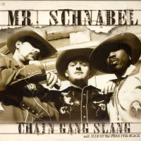 Chain Gang Slang