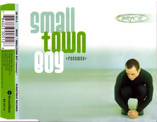 Smalltown Boy (Runaway)