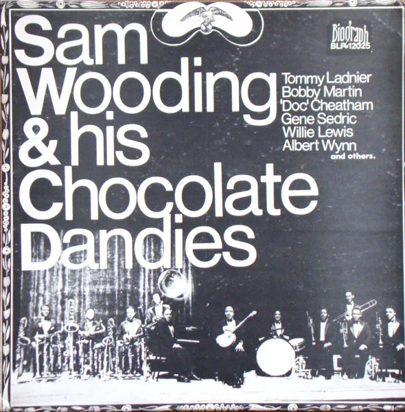 Sam Wooding & His Chocolate Dandies