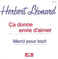 Ca Donne Envie D'Aimer / Merci Pour Tout