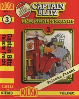 Captain Blitz Und Seine Freunde 3 - Falsche Fracht