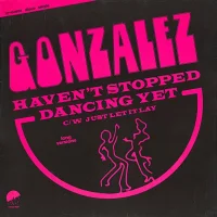 Haven't Stopped Dancing Yet
