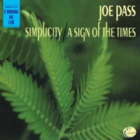 Simplicity / A Sign Of The Times
