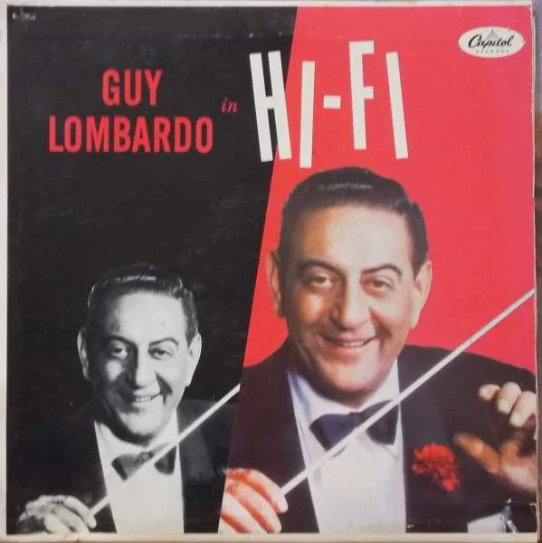 Guy Lombardo In Hi-Fi