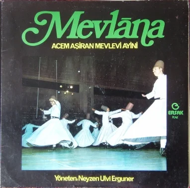 Mevlana - Acem Aşiran Mevlevi Ayini