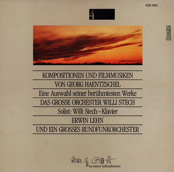 Kompositionen Und Filmmusiken Von Georg Haentzschel (Eine Auswahl Seiner Berühmtesten Werke)