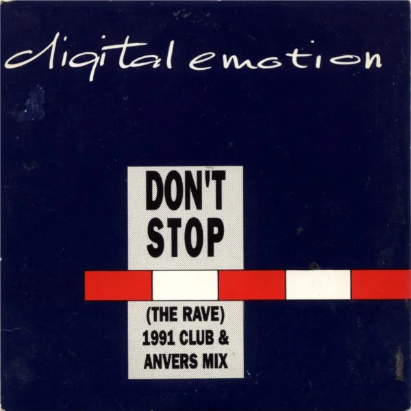 Don't Stop (The Rave) - 1991 Club & Anvers Mix