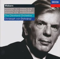 Passacaglia, Op.1; 5 Pieces, Op.10; Symphony, Op.21; 6 Pieces, Op.5; Variations, Op.30; Im Sommerwind