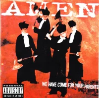 We Have Come For Your Parents