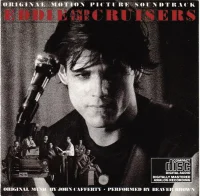 Eddie And The Cruisers (Original Motion Picture Soundtrack)