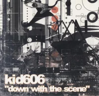 Down With The Scene