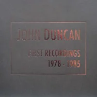 First Recordings 1978 - 1985