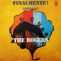 Finalmente! Arrivano I The Rogers