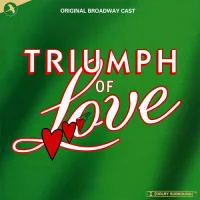 Triumph Of Love (Original Broadway Cast)