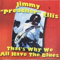 That's Why We All Have The Blues