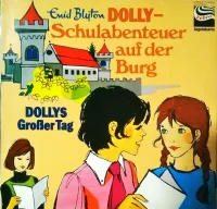 Dolly - Schulabenteuer Auf Der Burg - Dollys Großer Tag