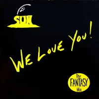 We Love You!