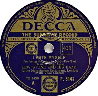 I Hate Myself (For Being So Mean To You) / Out For No Good