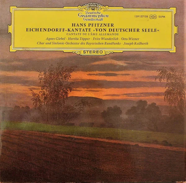 Eichendorff-Kantate »Von Deutscher Seele« = Cantate De L'âme Allemande