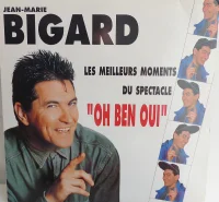 Les Meilleurs Moments Du Spectacle "Oh Ben Oui"