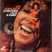 Everything I Play Is Funky