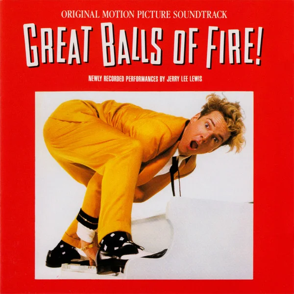 Great Balls Of Fire! (Original Motion Picture Soundtrack)