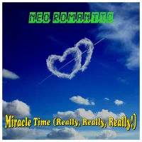 Miracle Time (Really, Really, Really!)