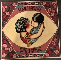 Sammy Decoster & Digitale Sauvage