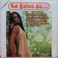 La Salsa De...Nelson Alizo, Nelson Pinedo Y Vitin Aviles Con La Super Orquesta De Venezuela