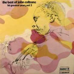 The Best Of John Coltrane - His Greatest Years, Vol. 2