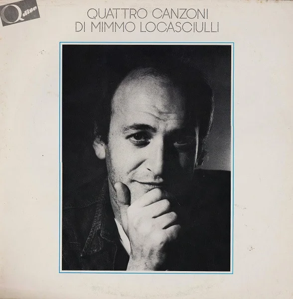 Quattro Canzoni Di Mimmo Locasciulli