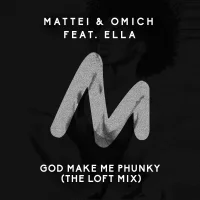 God Make Me Phunky (The Loft Mix)