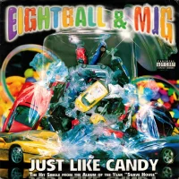 Just Like Candy