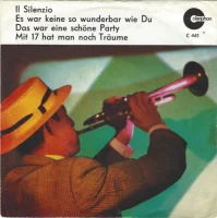 Il Silenzio / Es War Keine So Wunderbar Wie Du / Das War Eine Schöne Party / Mit 17 Hat Man Noch Träume
