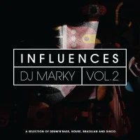 Influences Vol. 2 (A Selection Of Drum 'N' Bass, House, Brazilian & Disco)
