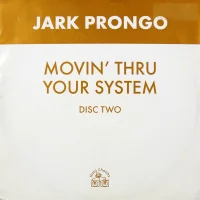 Movin' Thru Your System