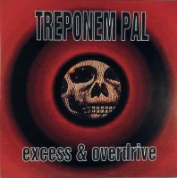 Excess & Overdrive