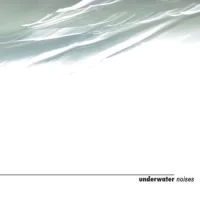 Underwater Noises