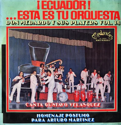 Ecuador! Esta Es Tu Orquesta Don Medardo Y Sus Players Vol.14
