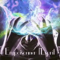 Empoisonner L'Esprit