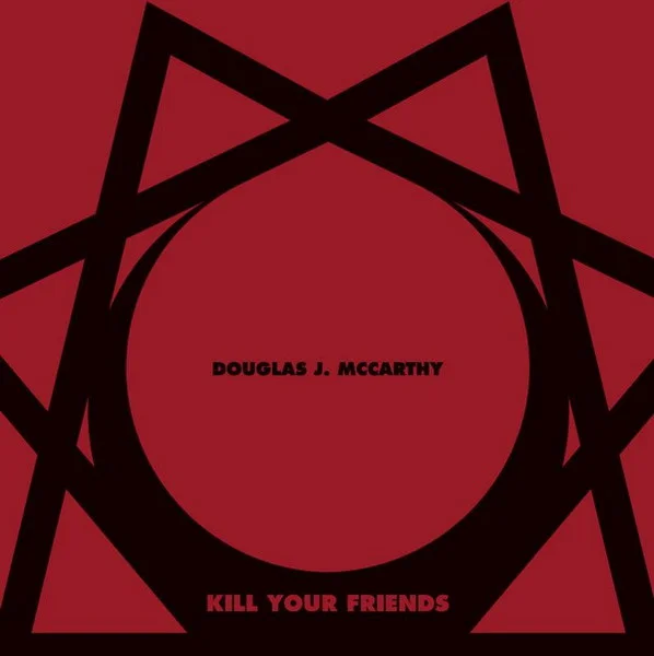 Kill Your Friends
