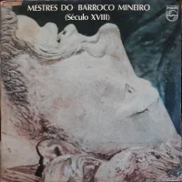 Mestres Do Barroco Mineiro (Século XVIII)