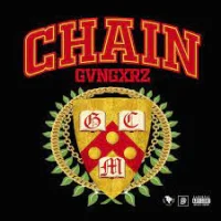Chain Gvngxrz