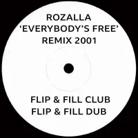 Everybody's Free (Remix 2001)