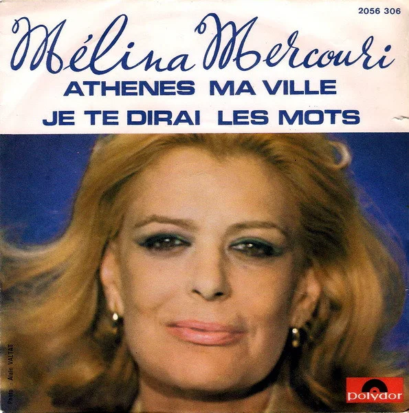 Athenes Ma Ville / Je Te Dirai Les Mots