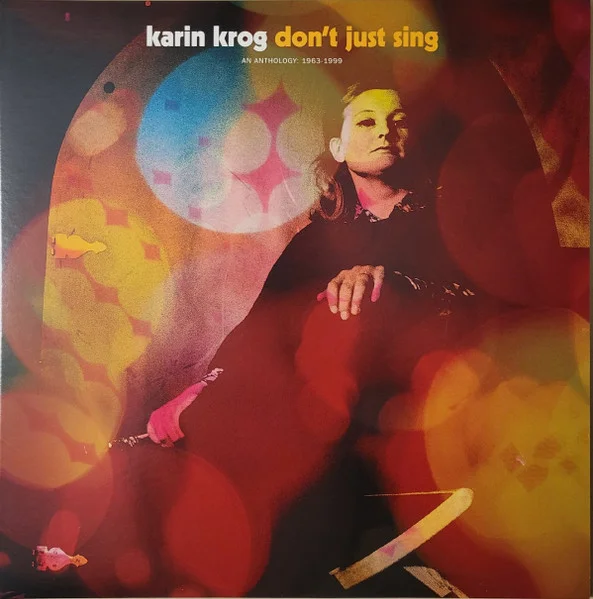 Don't Just Sing | An Anthology: 1963-1999