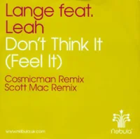 Don't Think It (Feel It) (Remixes)