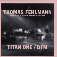 Live With Strings And Percussion - Titan One / DFM